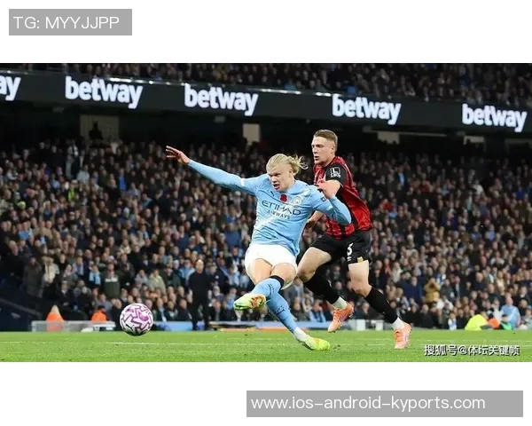 早报：曼城战胜伯恩茅斯继续追赶榜首魔人双响助力球队胜利