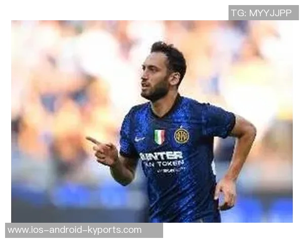 恰尔汗奥卢因伤缺席热那亚战役或将在意超杯复出 恰尔汗奥卢因伤缺席热那亚战役或将在意超杯复出